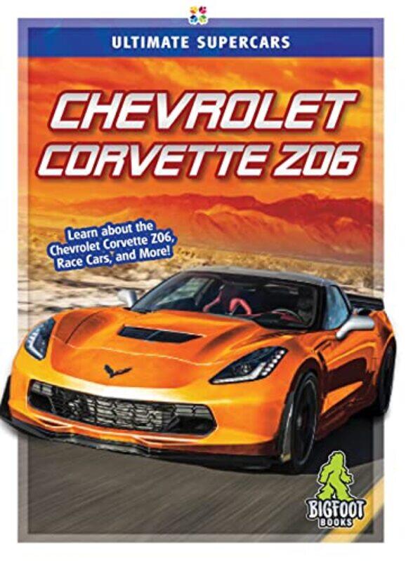 

Chevrolet Corvette Z06 by Janie Havemeyer-Hardcover