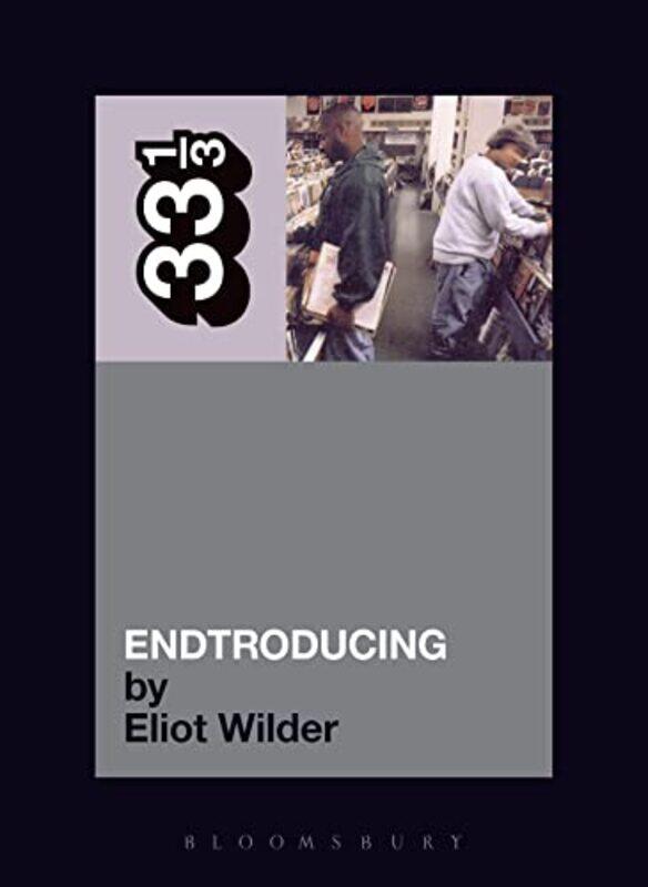 

DJ Shadows Endtroducing by Eric Joy DeniseBertin M Jr Louis-Paperback