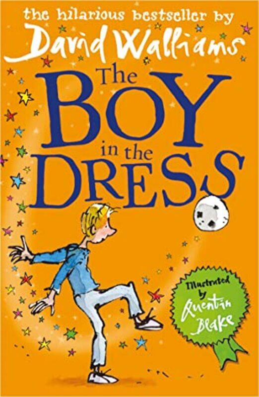 

The Boy in the Dress by David WalliamsQuentin Blake-Paperback