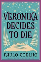 Veronika Decides To Die By Paulo Coelho Paperback