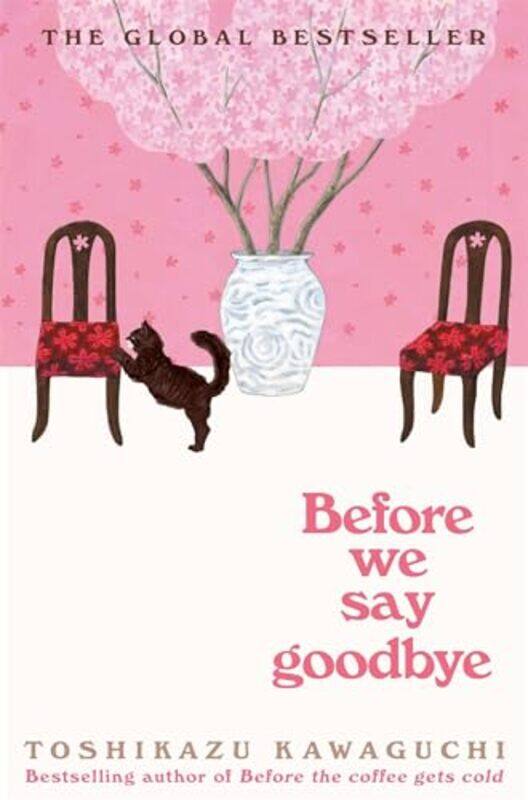 

Before We Say Goodbye By Kawaguchi, Toshikazu -Paperback