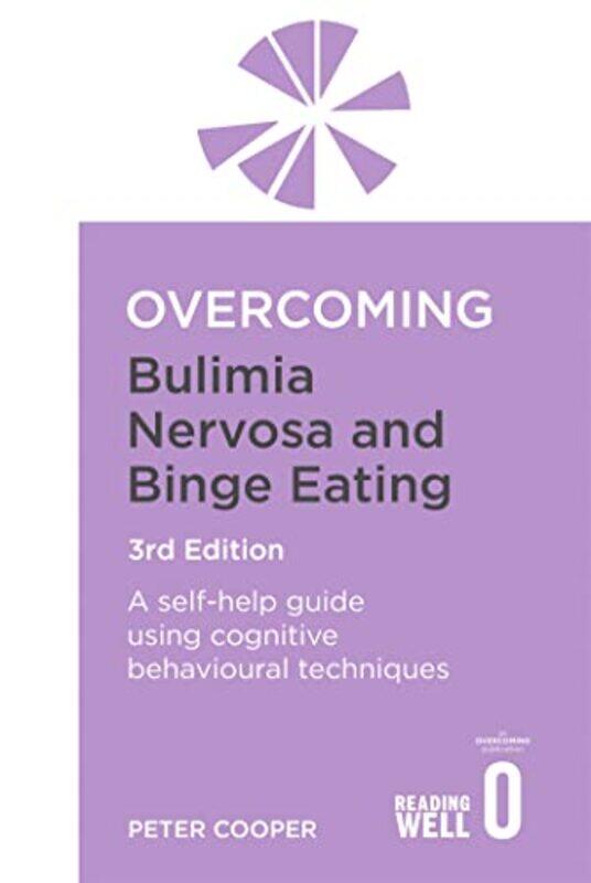 

Overcoming Bulimia Nervosa and Binge Eating 3rd Edition by Rosita Armytage-Paperback