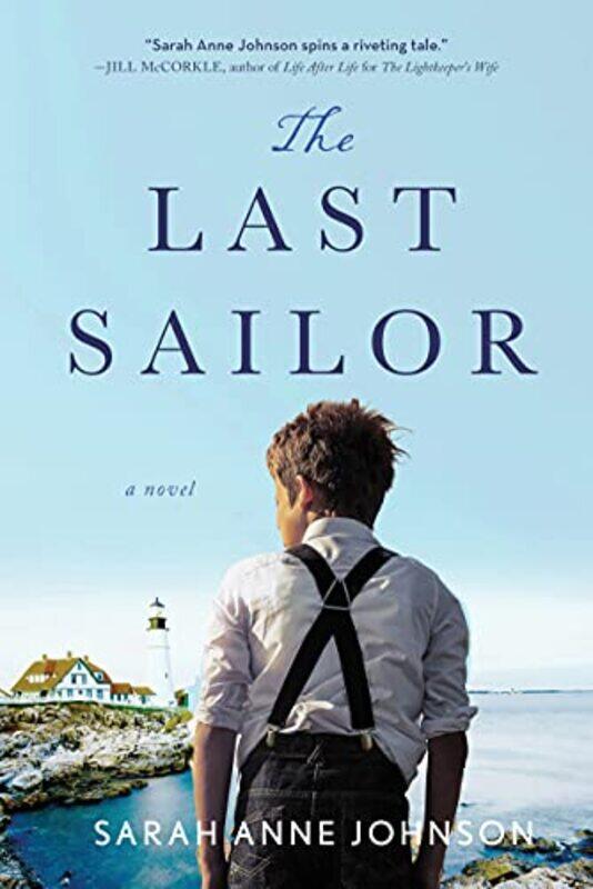 

The Last Sailor by Sarah Anne Johnson-Paperback