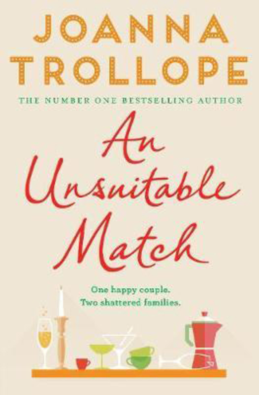 An Unsuitable Match, Paperback Book, By: Joanna Trollope