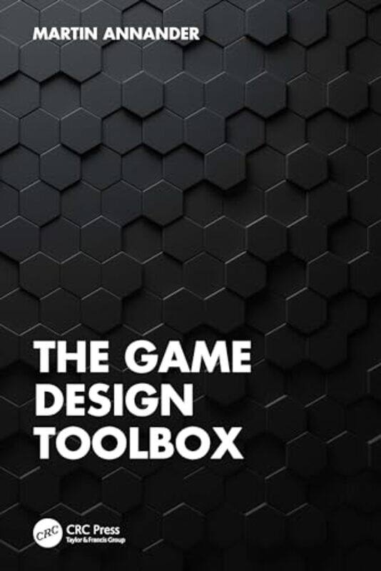

The Game Design Toolbox by Sasha Graham-Paperback