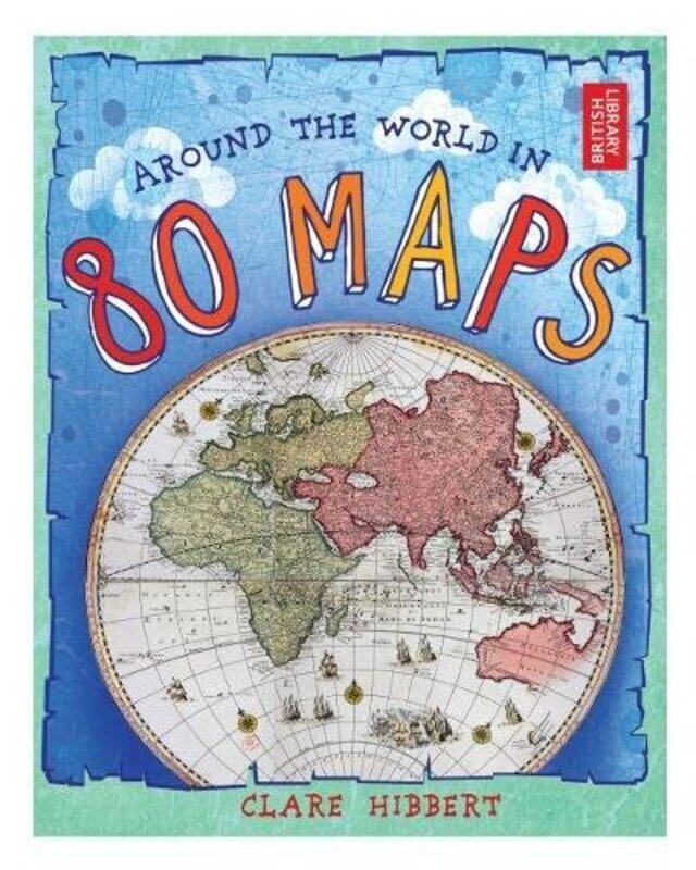 

Around the World in 80 Maps by Amanda HowardMargot RawsthornePam JosephMareese TerareDara SampsonMeaghan Katrak Harris-Hardcover