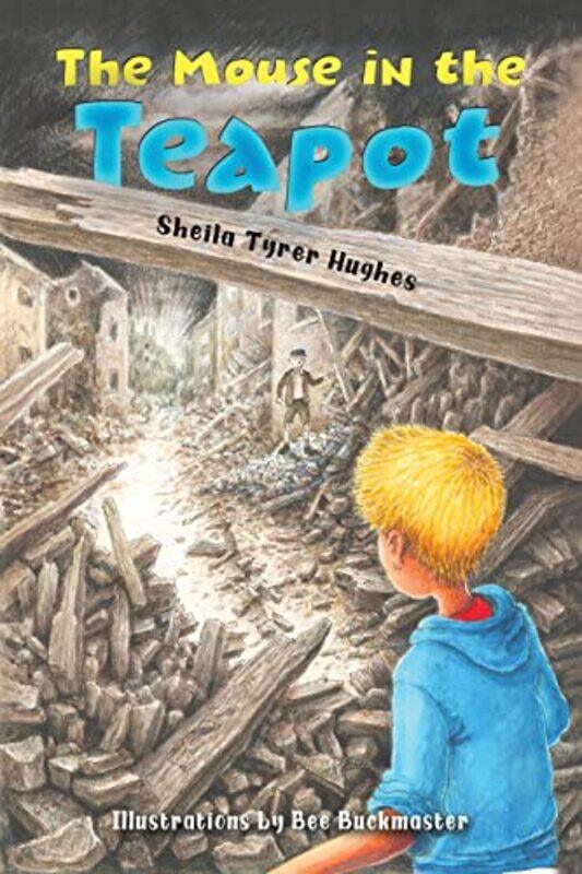 

The Mouse in the Teapot by Sheila Tyrer Hughes-Paperback