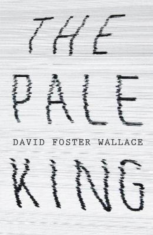 

The Pale King.paperback,By :David Foster Wallace