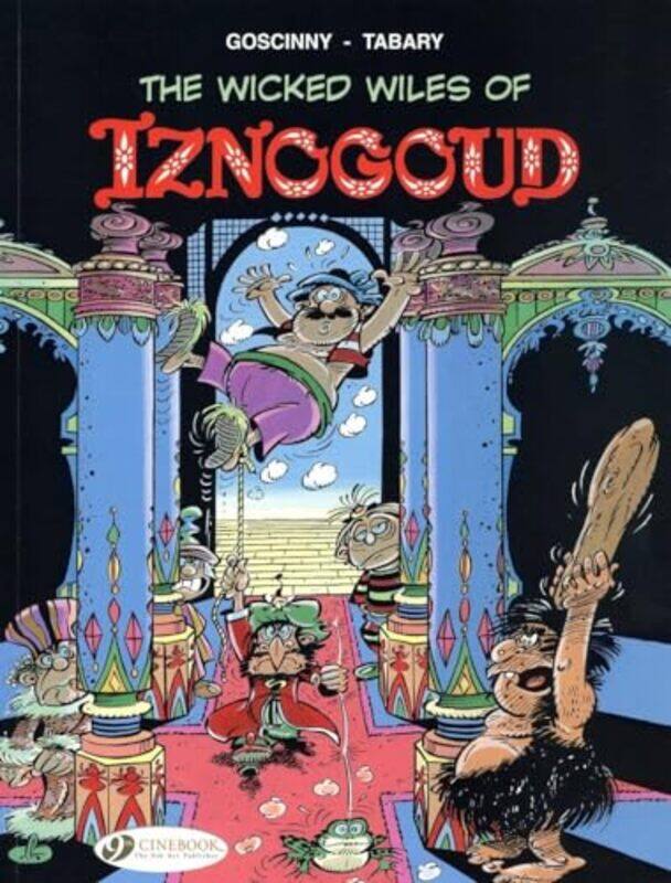 

Iznogoud 1 The Wicked Wiles of Iznogoud by Goscinny-Paperback