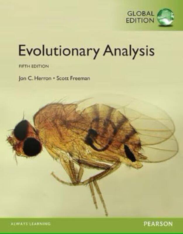 

Evolutionary Analysis Global Edition by Scott FreemanJon Herron-Paperback