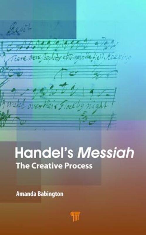 

Handel’s Messiah by Amanda Babington -Hardcover
