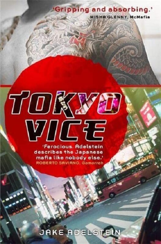 

Tokyo Vice By Jake Adelstein Paperback