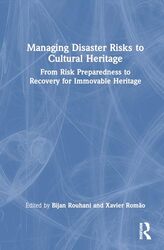 Managing Disaster Risks to Cultural Heritage by Hardie Grant Books-Hardcover