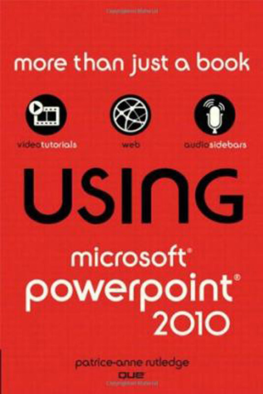 

Using Microsoft PowerPoint 2010, Paperback Book, By: Patrice-Anne Rutledge