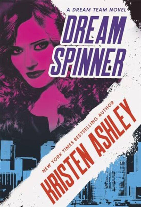 

Dream Spinner by Kristen Ashley-Paperback