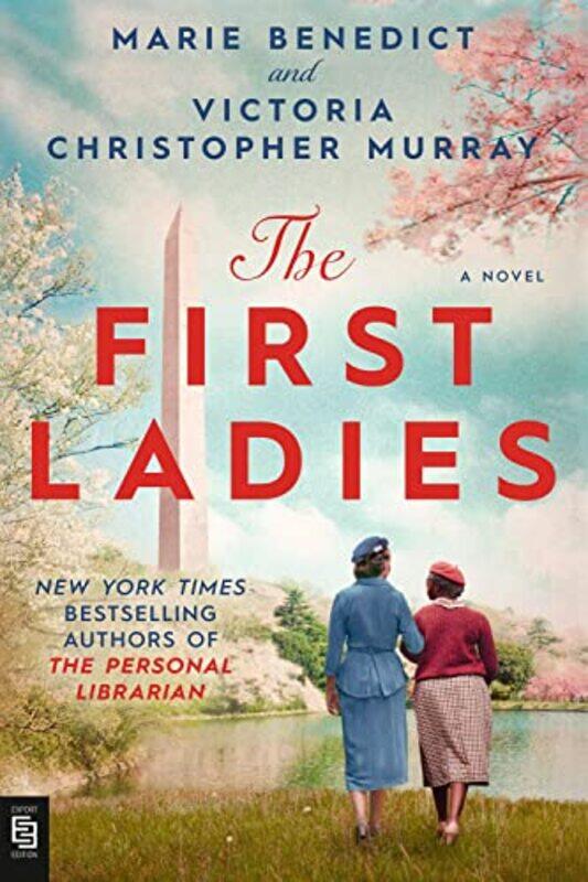 

The First Ladies by Marie BenedictVictoria Christopher Murray-Paperback