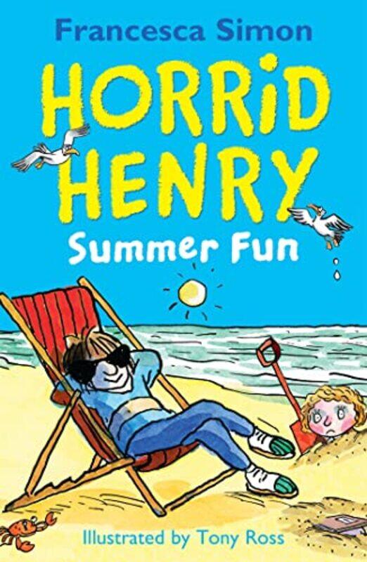 

Horrid Henry Summer Fun by Francesca SimonTony Ross-Paperback