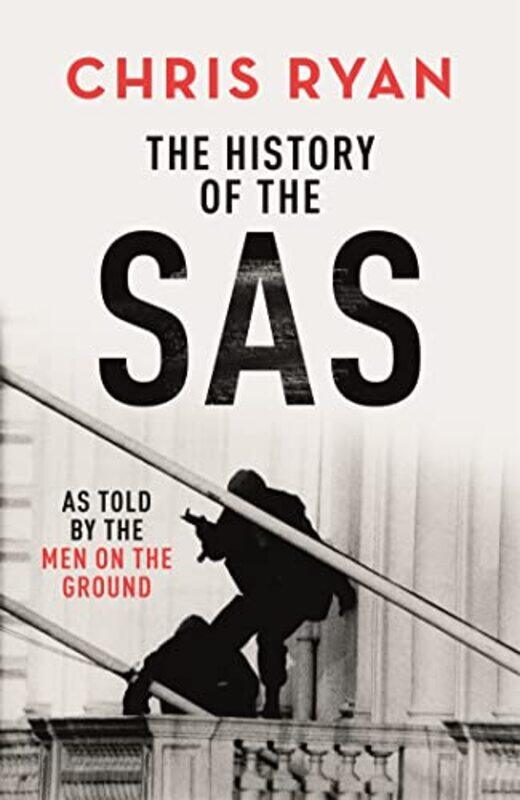 

The History of the SAS by Chris Ryan-Hardcover