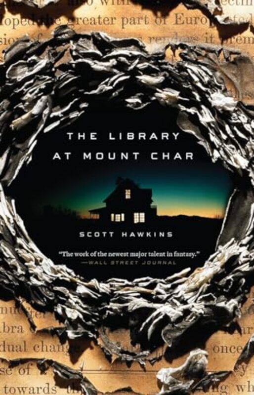 

The Library at Mount Char by Scott Hawkins-Paperback