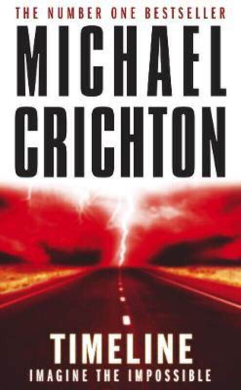 

Timeline.paperback,By :Michael Crichton