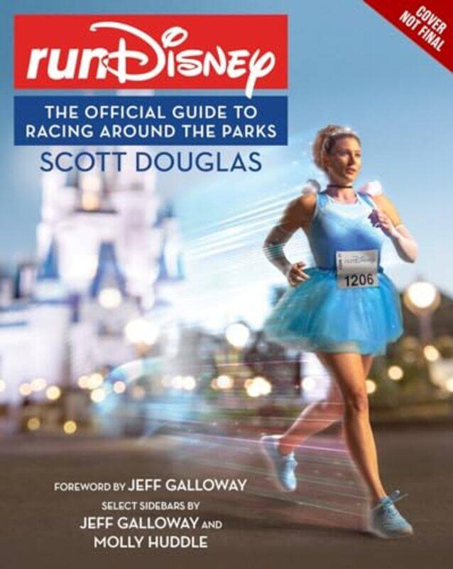 

RunDisney by Scott DouglasJeff GallowayMolly Huddle-Paperback