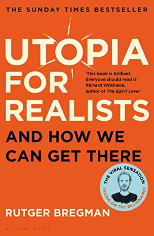 

Utopia for Realists by Rutger Bregman-Paperback