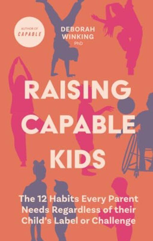

Raising Capable Kids By Winking Deborah - Paperback