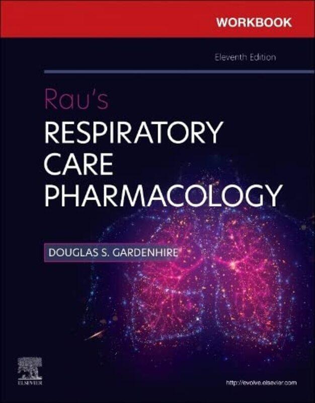 

Workbook for Raus Respiratory Care Pharmacology-Paperback