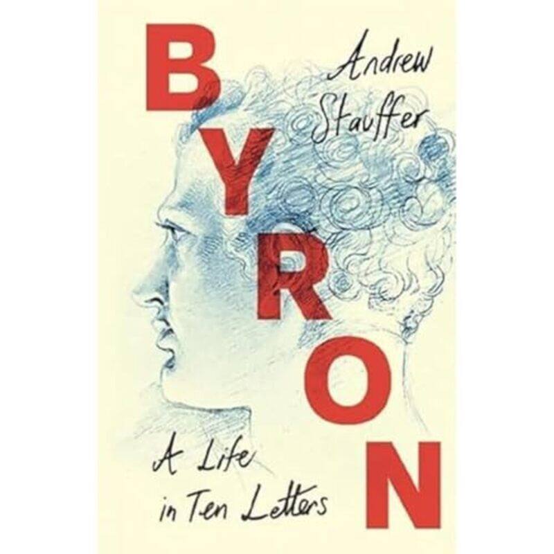 

Byron By Stauffer Andrew - Hardcover