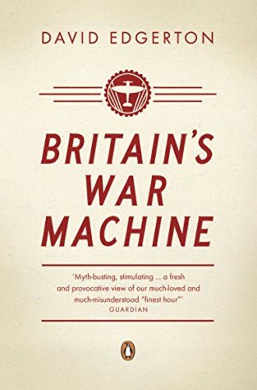 

Britains War Machine by David Edgerton-Paperback