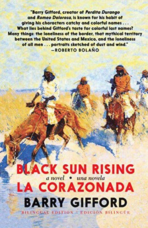 

Black Sun Rising La Corazonada by Barry Gifford-Paperback