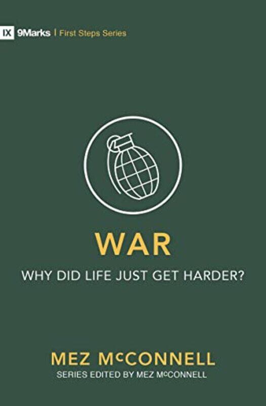 

War Why Did Life Just Get Harder by Mez McConnell-Paperback