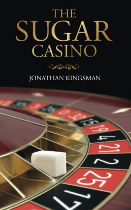 

The Sugar Casino , Paperback by Kingsman, Jonathan Charles