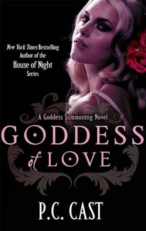 

Goddess Of Love by P C Cast-Paperback