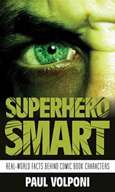 

Superhero Smart by Paul Volponi-Hardcover