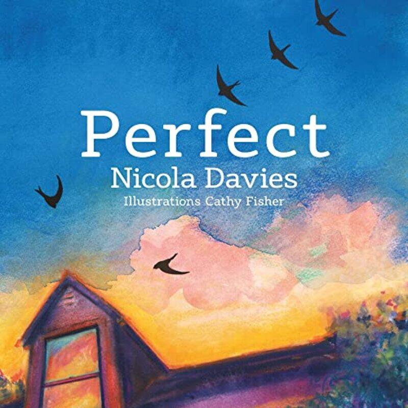 

Perfect by Nicola DaviesCathy Fisher-Hardcover