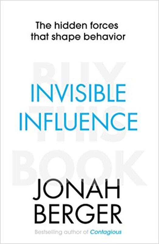 

Invisible Influence by Jonah Berger-Paperback