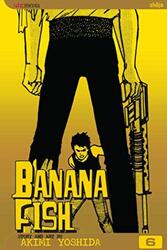 Banana Fish Vol. 6 by Akimi Yoshida -Paperback