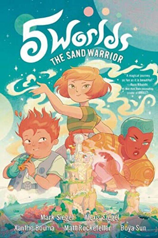 

5 Worlds Book 1 The Sand Warrior by Mark SiegelAlexis SiegelXanthe BoumaMatt RockefellerBoya Sun-Paperback