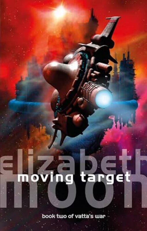 

Moving Target by Elizabeth Moon-Paperback