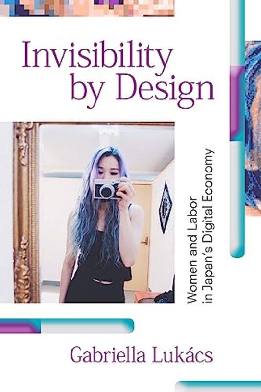

Invisibility by Design by Gabriella Lukacs-Hardcover