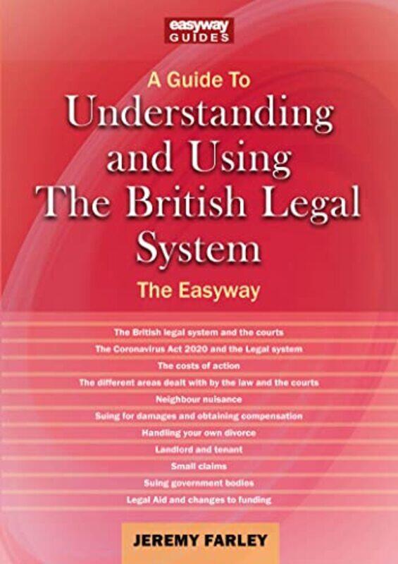 

Understanding and Using the British Legal System by Jeremy Farley-Paperback