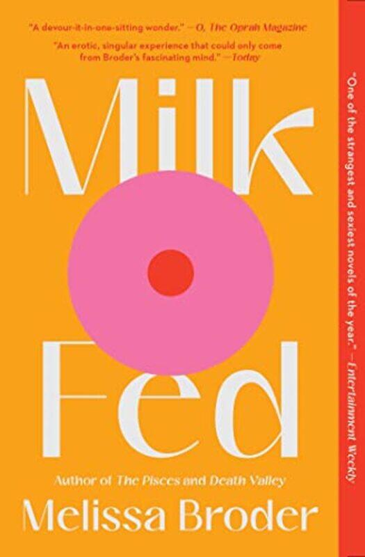 

Milk Fed by Melissa Broder-Paperback