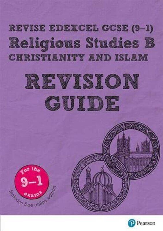 

Pearson REVISE Edexcel GCSE (9-1) Religious Studies, Christianity & Islam Revision Guide,Paperback,By:Tanya Hill