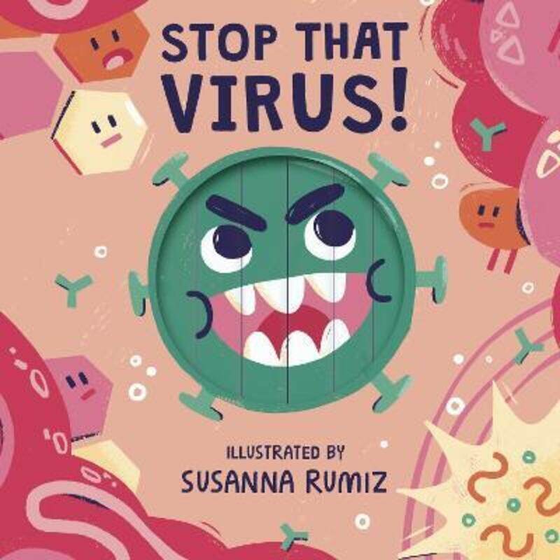 

Stop that Virus!.paperback,By :words&pictures - Rumiz, Susanna