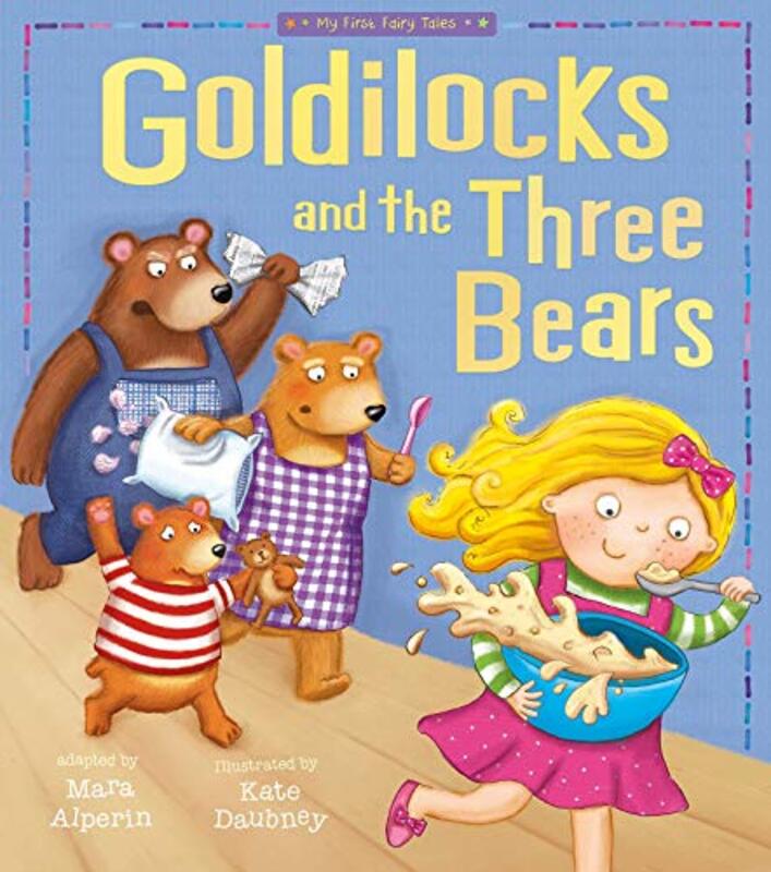 Goldilocks And The Three Bears By Tiger Tales Daubney Kate Paperback