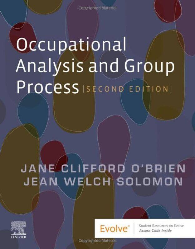 

Occupational Analysis and Group Process by Stephanie Modell-Paperback