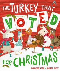 The Turkey That Voted For Christmas by Madeleine , Oxford, UK CookSamara , Brighton, UK Hardy-Paperback