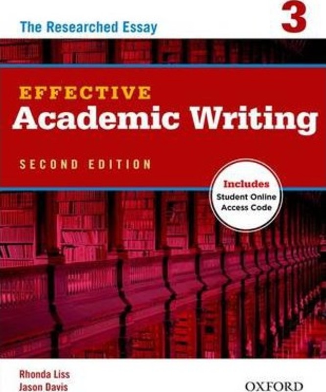 Effective Academic Writing Second Edition: 3: Student Book, Paperback Book, By: Rhonda Liss