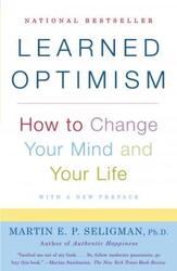 Learned Optimism : How to Change Your Mind and Your Life (Vintage).paperback,By :Martin E. Seligman